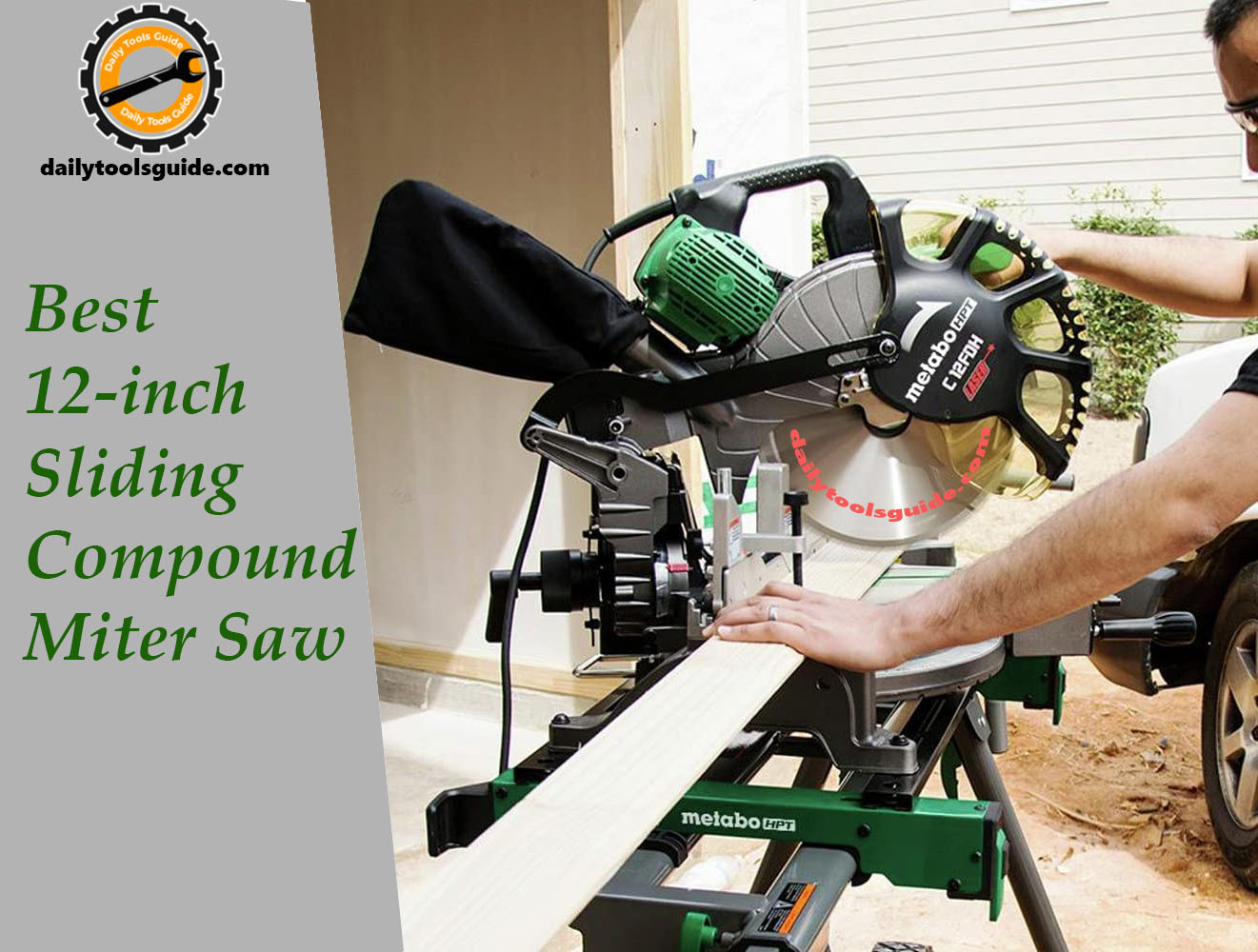 Best 12-inch Sliding Compound Miter Saw - Daily Tools Guide