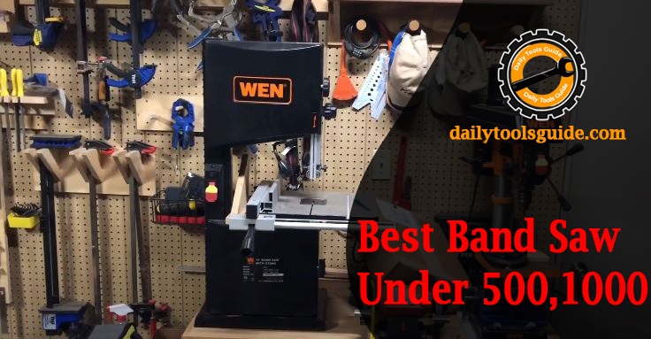 7 Best band saw Under $500 & $1000 (Golden Guide 2022 )