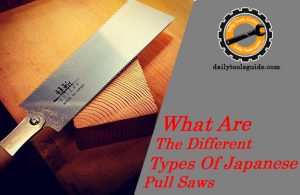 What Are The Different Types Of Japanese Pull Saws