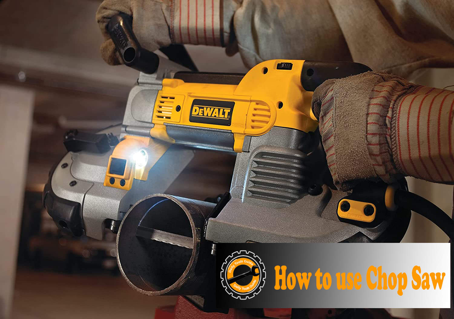 How to use Chop Saw